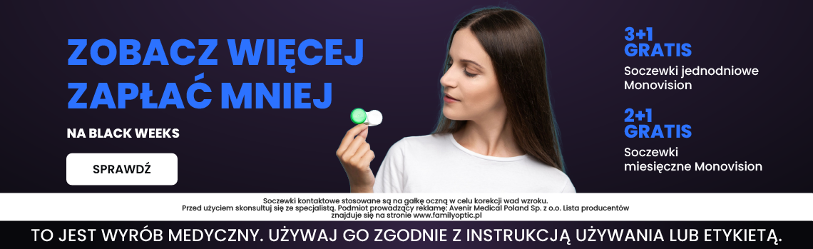 Black Weeks 3+1 i 2+1 na soczewki Monovision
